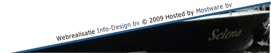 Webrealisatie Info-Design bv © 2009 Hosted by Mostware bv