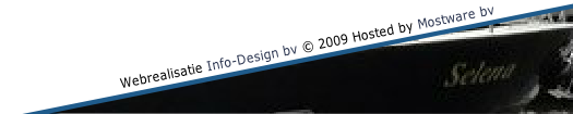 Webrealisatie Info-Design bv © 2009 Hosted by Mostware bv